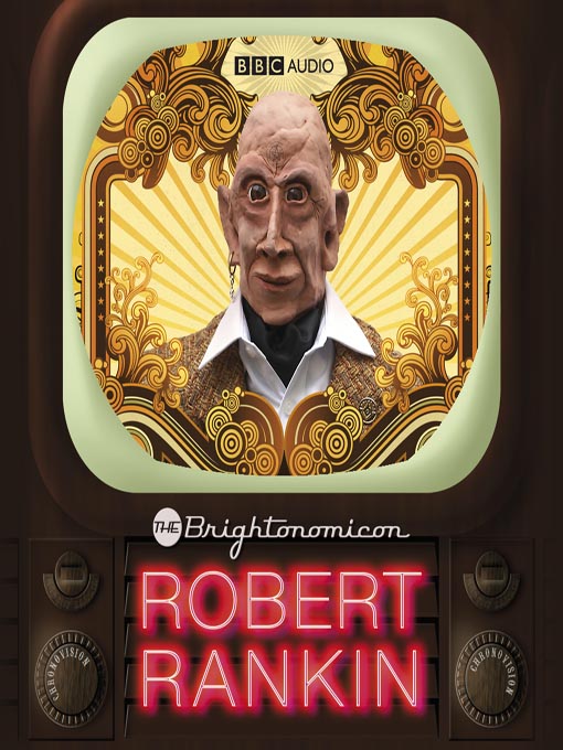 Title details for The Brightonomicon by Robert Rankin - Available